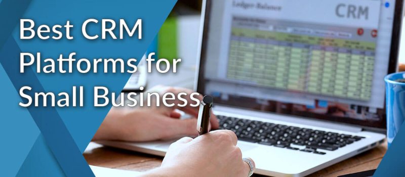Best CRM software for small businesses